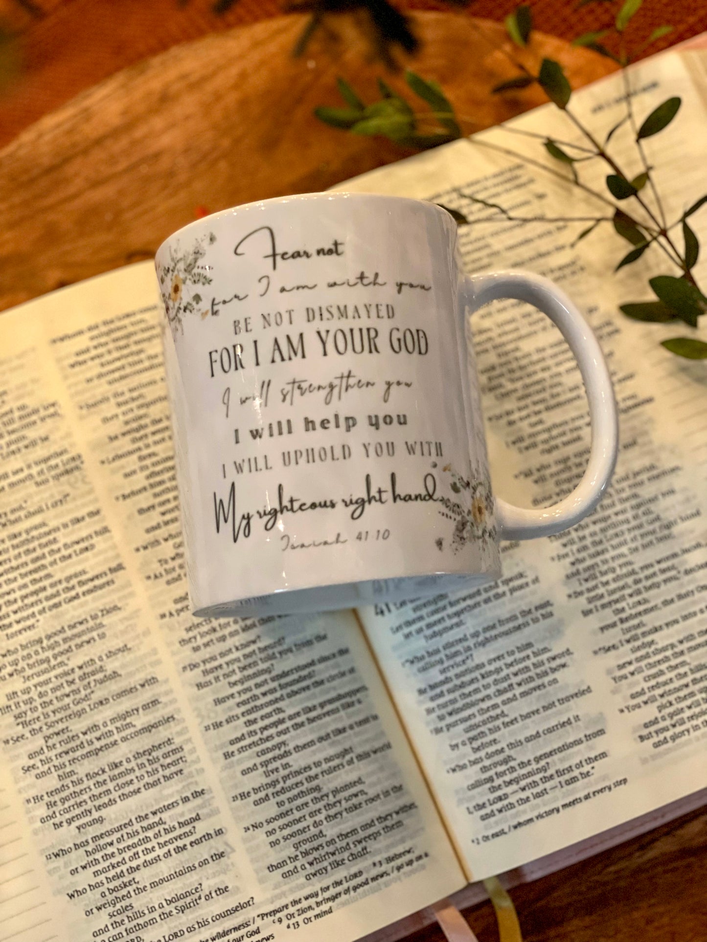 Isaiah 41:10 Mug